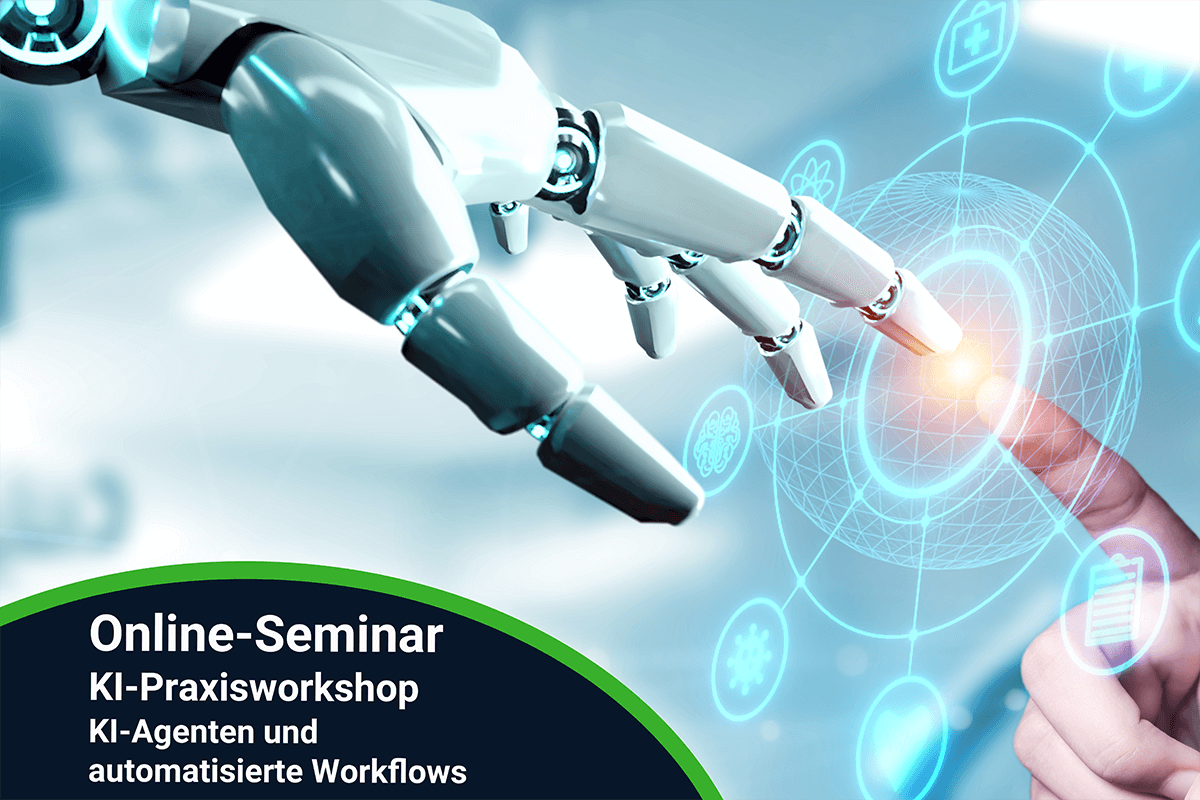 KI-Praxisworkshop  – KI-Agenten und automatisierte Workflows  – online  – 25.06.2026