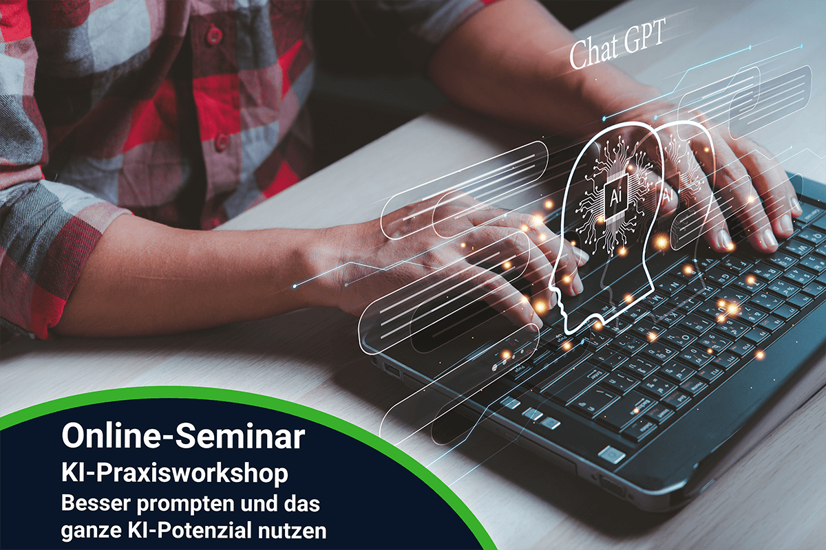 KI-Praxisworkshop  – Besser prompten und das ganze KI-Potenzial nutzen  – online  – 14.04.2026